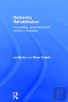 Delivering Rehabilitation