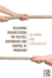 Delivering Rehabilitation