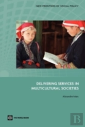 Delivering Services In Multicultural Societies