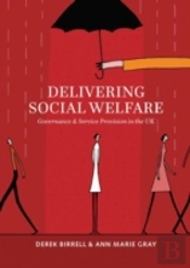 Delivering Social Welfare