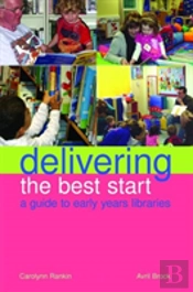 Delivering The Best Start