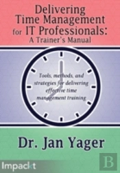Delivering Time Management For It Profes