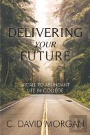 Delivering Your Future