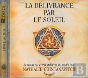 Delivrance Par Le Soleil (2 Cd Livre Audio)