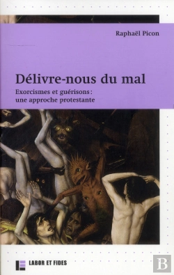 Bertrand.pt - Délivre-Nous Du Mal ; Exorcismes Et Guérisons, Une Approche Protestante