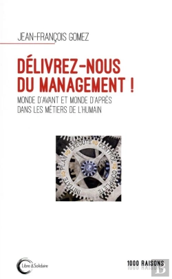 Bertrand.pt - Delivrez-Nous Du Management - Monde D'Avant Et Monde D'Apres Dans Les Metiers De L'Humain