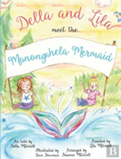 Bertrand.pt - Della And Lila Meet The Monongahela Mermaid