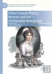 Della Cruscan Poetry, Women And The Fashionable Newspaper