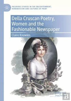 Bertrand.pt - Della Cruscan Poetry, Women And The Fashionable Newspaper