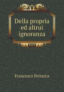 Della Propria Ed Altrui Ignoranza