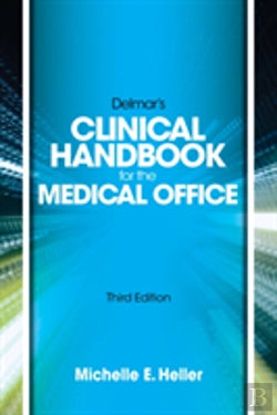 Bertrand.pt - Delmar Learning'S Clinical Handbook For The Medical Office