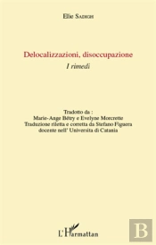 Delocalizzazioni, Disoccupazione I Rimedi