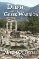 Delphi And The Greek Warrior
