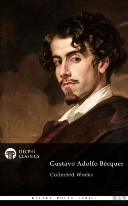 Bertrand.pt - Delphi Collected Works Of Gustavo Adolfo Becquer Illustrated