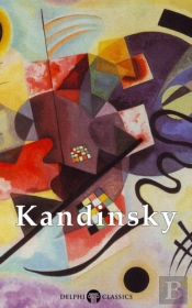 Delphi Collected Works Of Kandinsky