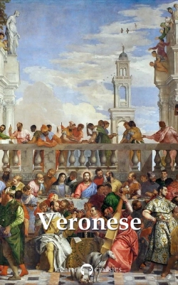 Bertrand.pt - Delphi Complete Paintings Of Paolo Veronese (Illustrated)