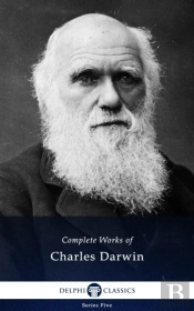 Delphi Complete Works Of Charles Darwin (Illustrated)