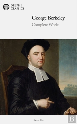 Bertrand.pt - Delphi Complete Works Of George Berkeley (Illustrated)