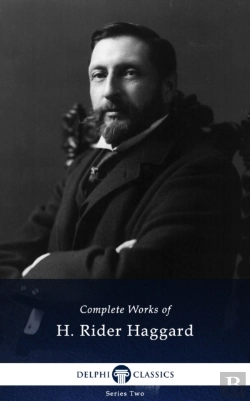 Bertrand.pt - Delphi Complete Works Of H. Rider Haggard (Illustrated)