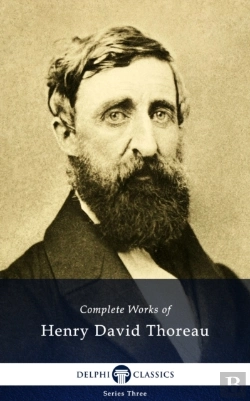 Bertrand.pt - Delphi Complete Works Of Henry David Thoreau (Illustrated)