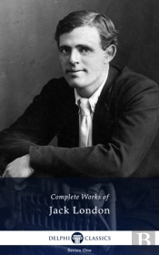 Delphi Complete Works Of Jack London (Illustrated)