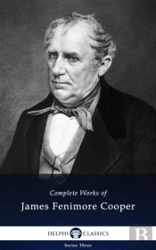 Delphi Complete Works Of James Fenimore Cooper (Illustrated)