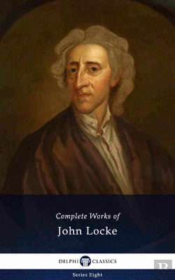 Bertrand.pt - Delphi Complete Works Of John Locke (Illustrated)