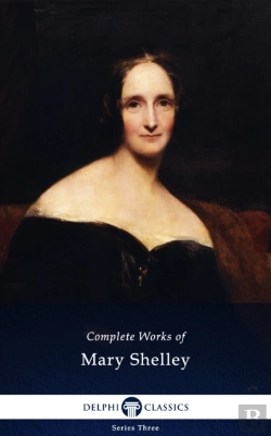 Bertrand.pt - Delphi Complete Works Of Mary Shelley (Illustrated)