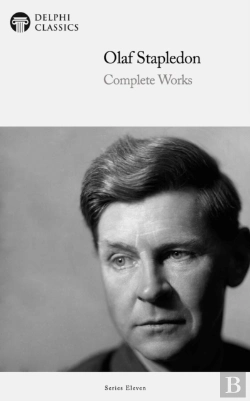 Bertrand.pt - Delphi Complete Works Of Olaf Stapledon (Illustrated)