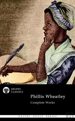 Bertrand.pt - Delphi Complete Works Of Phillis Wheatley Illustrated