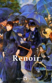 Delphi Complete Works Of Pierre-Auguste Renoir (Illustrated)