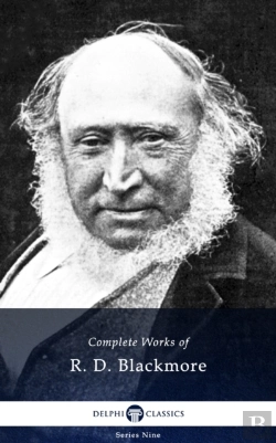 Bertrand.pt - Delphi Complete Works Of R. D. Blackmore (Illustrated)