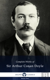 Delphi Complete Works Of Sir Arthur Conan Doyle (Illustrated)