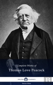 Delphi Complete Works Of Thomas Love Peacock