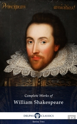 Bertrand.pt - Delphi Complete Works Of William Shakespeare (Illustrated)