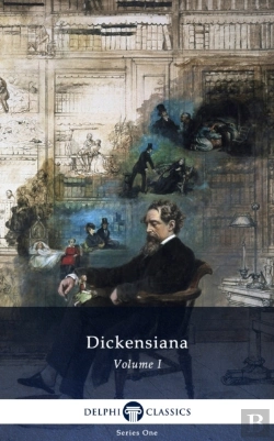 Bertrand.pt - Delphi Dickensiana Volume I (Illustrated)