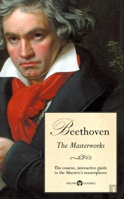 Bertrand.pt - Delphi Masterworks Of Ludwig Van Beethoven (Illustrated)