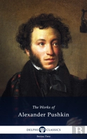 Delphi Works Of Alexander Pushkin (Illustrated)