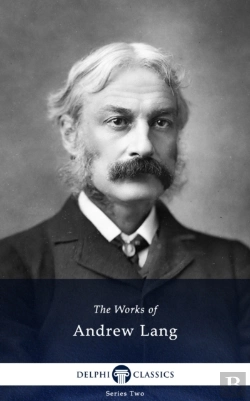 Bertrand.pt - Delphi Works Of Andrew Lang (Illustrated)