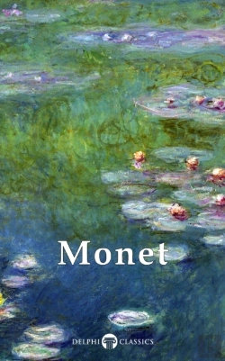 Bertrand.pt - Delphi Works Of Claude Monet  (Illustrated)