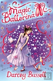 Delphie And The Fairy Godmother
