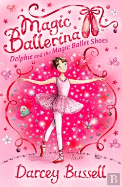 Bertrand.pt - Delphie And The Magic Ballet Shoes