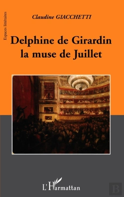 Bertrand.pt - Delphine De Girardin La Muse De Juillet