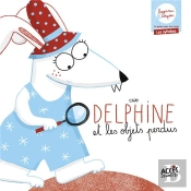 Delphine Et Les Objets Perdus