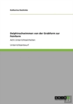 Bertrand.pt - Delphinschwimmen Von Der Grobform Zur Feinform