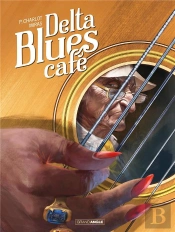 Delta Blues Café - Histoire Complète
