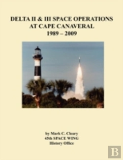 Bertrand.pt - Delta Ii And Iii Space Operations At Cape Canaveral 1989-2009