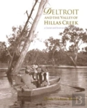 Deltroit & The Valley Of Hillas Creek