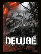 Déluge Tome 2 ; Compte À Rebours