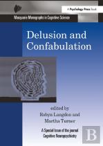 Delusion And Confabulation